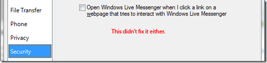 Open Windows Live Messenger when I click a link on a webpage that tries to interact with Windows Live Messenger